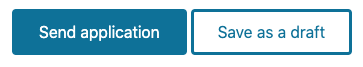 First dark button reads Send application, second light button reads Save as draft